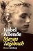 Mayas Tagebuch by Isabel Allende