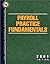 Payroll Practice Fundamentals