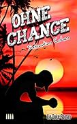 Ohne Chance