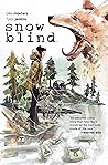 Snow Blind by Ollie Masters