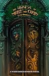 The House of Nigh...