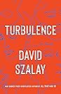 Turbulence by David Szalay