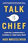 Talk Is Chief by Jack Modzelewski