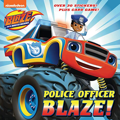 Police Officer Blaze! (Blaze and the Monster Machines) (Pictureback(R))