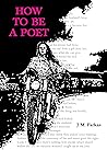 How to Be a Poet