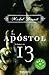 El apostol numero 13 by Michel Benoît El apostol numero 13 by Michel Benoît