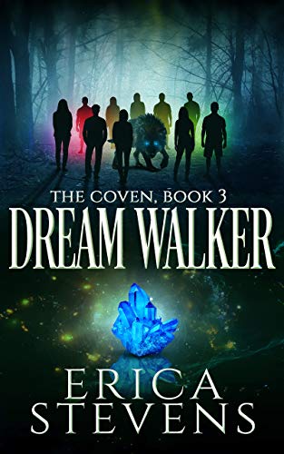 Dream Walker (The Coven, #3)