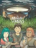 Le monde de Milo, Tome 6 : Le grand soleil de Shardaaz : Tome 2