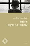 Bubelè : L'enfant...