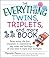 The Everything Twins, Triplets, And More Book: From Seeing The First Sonogram To Coordinating Nap Times And Feedings -- All You Need To Enjoy Your Multiples (Everything®)