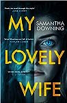 My Lovely Wife by Samantha  Downing