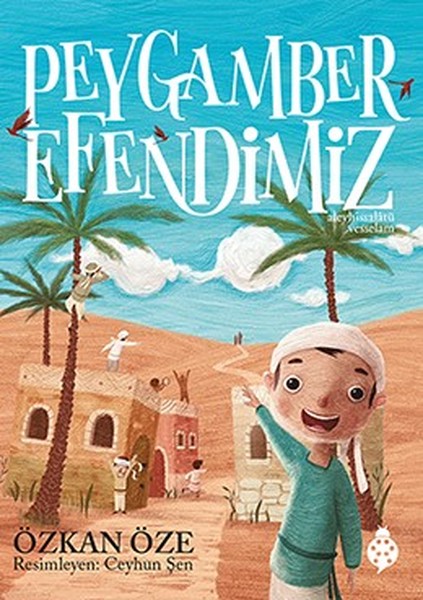 Peygamber Efendimiz (Hardcover)