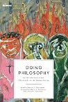 Doing Philosophy: An Introduction to the Philosophy of the Human Person