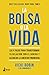 La bolsa o la vida