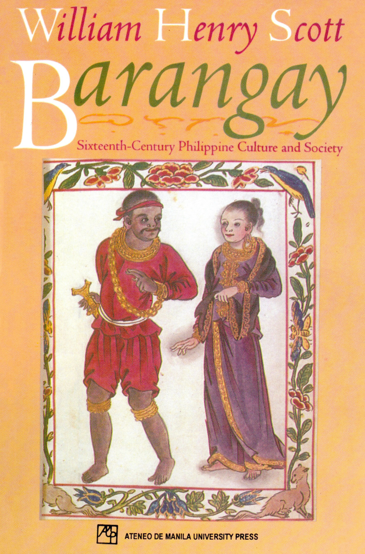 Barangay: Sixteenth-Century Philippine Culture and Society (Paperback)