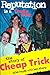 Reputation Is a Fragile Thing: The Story of Cheap Trick