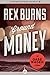 Ground Money (The Gabe Wager Novels)
