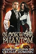 Clockwork Phantom