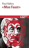 "Mon Faust". Ébauches by Paul Valéry