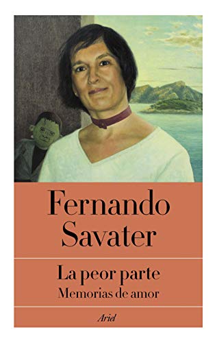 La peor parte: Memorias de amor (Kindle Edition)