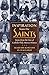Inspiration from the Saints: Stories from the Lives of Catholic Holy Men and Women