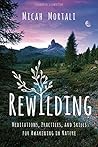 Rewilding: Medita...