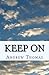 Keep On