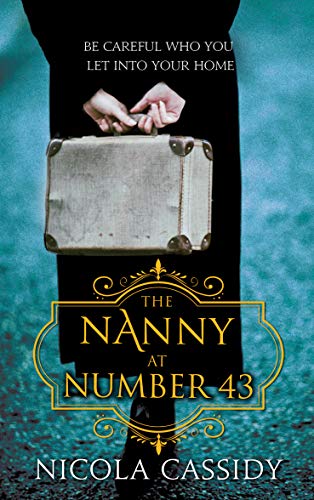 The Nanny at Number 43 (Kindle Edition)