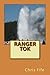 Ranger Tok by Chris Fife