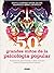 50 grandes mitos de la psicología popular by Scott O. Lilienfeld