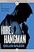 Hire a Hangman (The Lt. Hastings Mysteries)