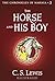 The Horse and His Boy (Chronicles of Narnia, #5)