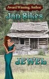 Jewel by Jan Sikes