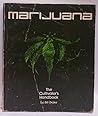 Marijuana: The Cultivator's Handbook