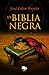 La biblia negra by José Calvo Poyato