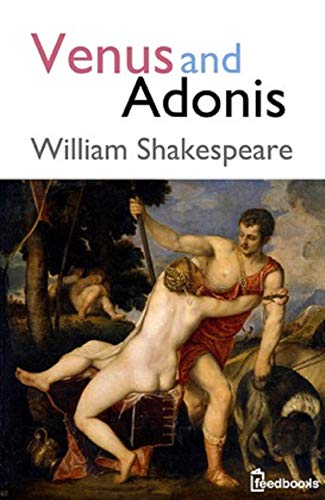 Venus and Adonis by William Shakespeare