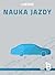 NAUKA JAZDY kat. B