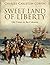 Sweet Land of Liberty: Old Times in the Colonies