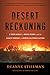 Desert Reckoning: A Town Sheriff, a Mojave Hermit, and the Biggest Manhunt in Modern California History