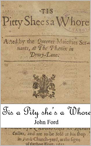 Tis a Pity She's a Whore
