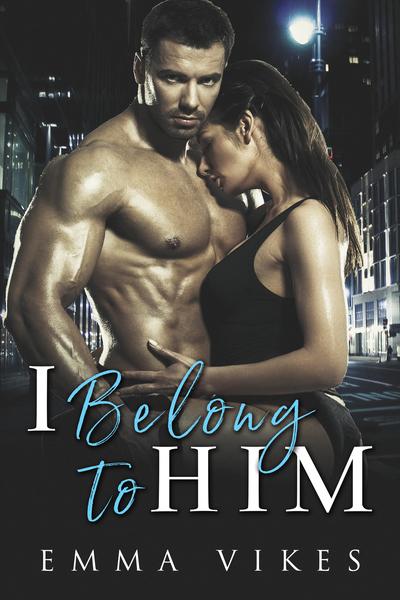 I Belong to Him (ebook)