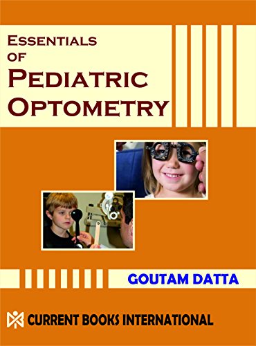 Essentials of Paediatric Optometry (Paperback)