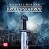 Królewska krew by Michael J. Sullivan