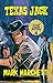 Texas Jack: A Classic Weste...