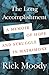 The Long Accomplishment: A Memoir of Hope and Struggle in Matrimony