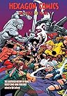 Hexagon Comics: The First 70 Years!: The Illustrated History of France's Oldest Comic-Book Publisher Hexagon Comics: The First 70 Years!: The Illustrated History of France's Oldest Comic-Book Publisher