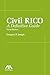 Civil RICO: A Definitive Guide, Fifth Edition