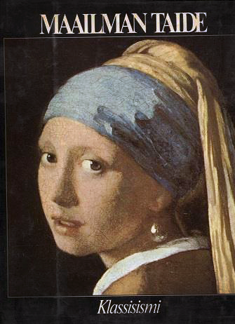 Maailman Taide, Klassismi (Suomen ja Maailman Taide, #9)