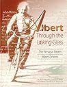 Albert through the Looking-glass: The Personal Papers of Albert Einstein