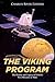 The Viking Program: The History and Legacy of NASA’s First Missions to Mars